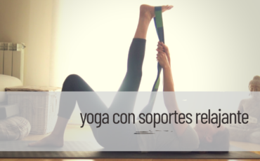 yoga relajante con soportes