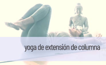 yoga de extensión de columna