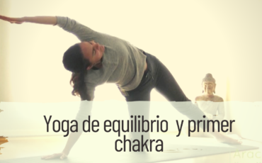 yoga de equilibrio y primer chakra