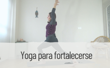 yoga para fortalecerse