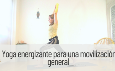 yoga energizante para una movilización general