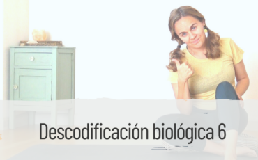 Descodificación biológica 6