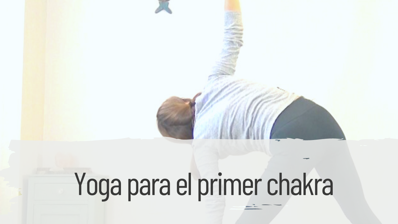 yoga para el primer chakra