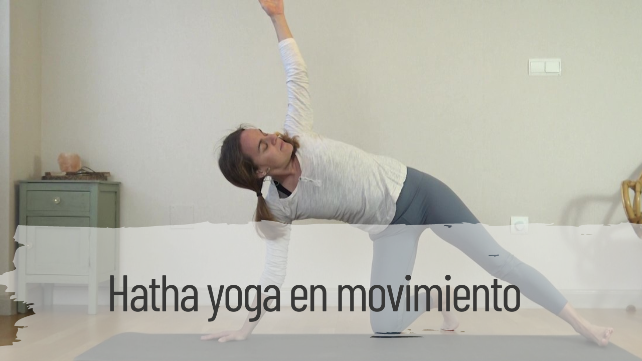 hatha yoga en movimiento