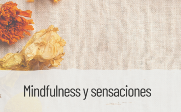 mindfulness y sensaciones